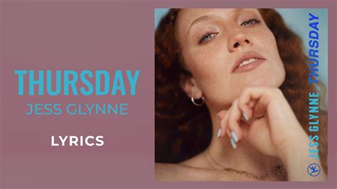 thursday lyrics jess glynne